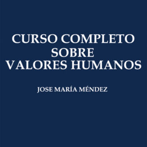 Curso Completo sobre Valores Humanos