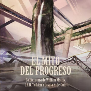El mito del progreso