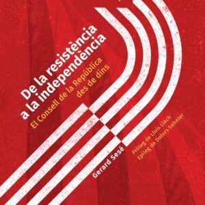 De la resistència a la independència