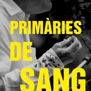 PRIMARIES DE SANG