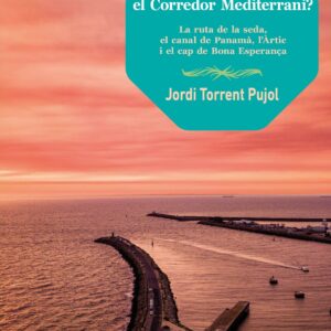 Qui salvarà el Corredor Mediterrani?