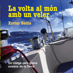 LA VOLTA AL MÓN AMB UN VELER