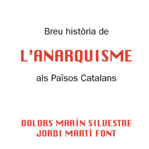 Breu història de l'anarquisme als Països Catalans