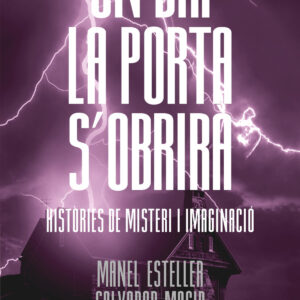 Un dia la porta s'obrirà