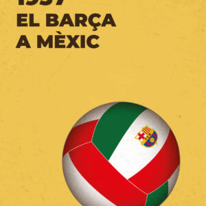1937. El Barça a Mèxic