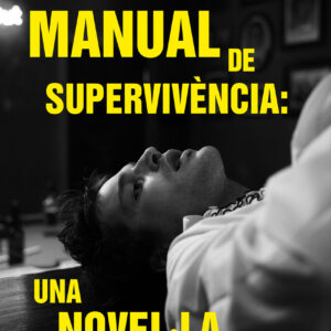 Manual de supervivència: una novel·la