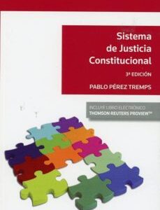 SISTEMA DE JUSTICIA CONSTITUCIONAL