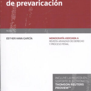 LOS DELITOS DE PREVARICACIÓN (DÚO)