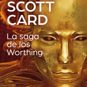 LA SAGA DE LOS WORTHING