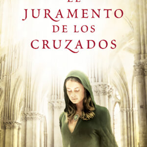 EL JURAMENTO DE LOS CRUZADOS