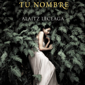 EL BOSQUE SABE TU NOMBRE