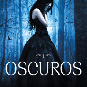 Oscuros (Oscuros 1)