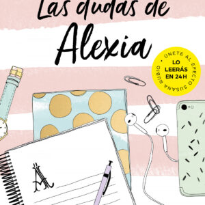 Las dudas de Alexia (Saga Alexia 2)