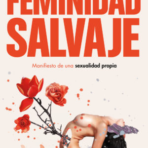 Feminidad salvaje