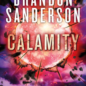 Calamity (Trilogía de los Reckoners 3)