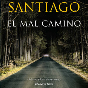 El mal camino