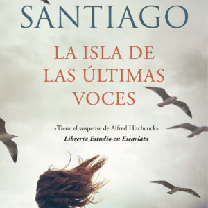 La isla de las últimas voces
