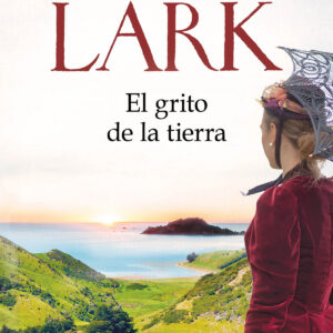 El grito de la tierra (Trilogía de la Nube Blanca 3)