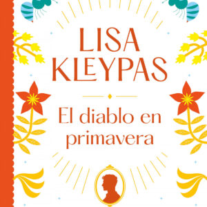 El diablo en primavera (Los Ravenel 3)