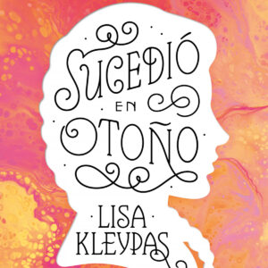 Sucedió en otoño (Los Wallflowers 2) (Las Wallflowers 2)