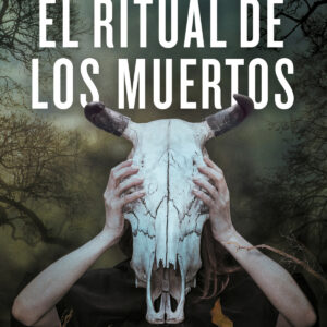 EL RITUAL DE LOS MUERTOS