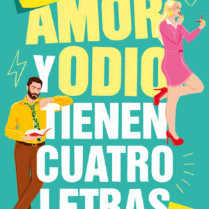 Amor y odio tienen cuatro letras