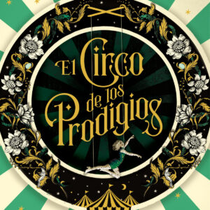 El circo de los prodigios
