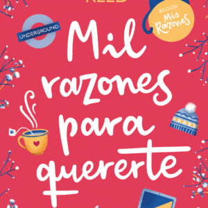Mil razones para quererte (Mis razones 2)