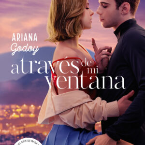 A través de mi ventana (edición película) (Trilogía Hermanos Hidalgo 1)