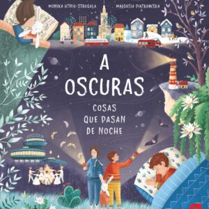 A oscuras. Cosas que pasan de noche