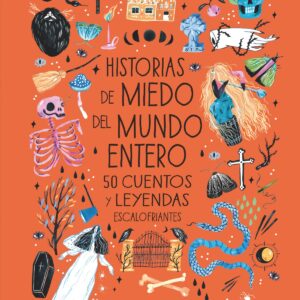 Historias de miedo del mundo entero