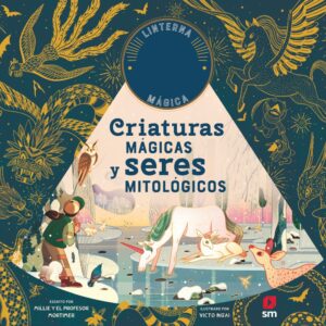 Criaturas mágicas y seres mitológicos