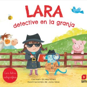 Lara, detective en la granja