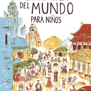 La historia del mundo para niños