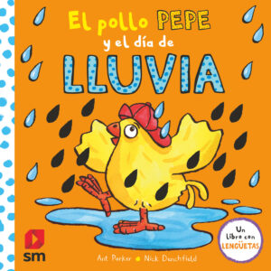 El pollo Pepe y el día de lluvia