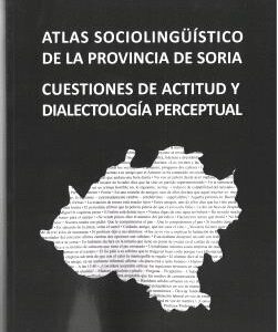 ATLAS SOCIOLINGUISTICO DE LA PROVINCIA DE SORIA