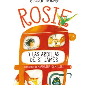 Rosie y las ardillas de St. James