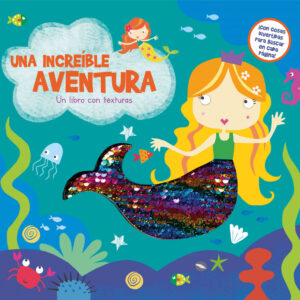 UNA INCREÍBLE AVENTURA