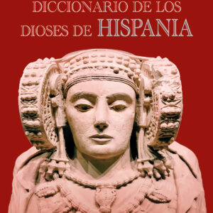 Diccionario de los dioses de Hispania