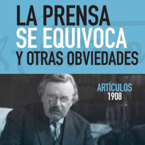 La prensa se equivoca y otras obviedades