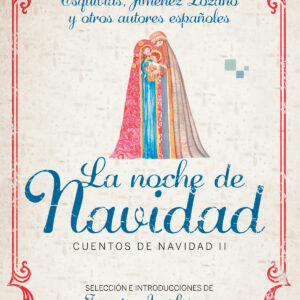 La noche de Navidad. Cuentos de Navidad II