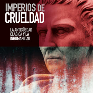 Imperios de crueldad