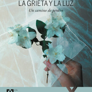 La grieta y la luz
