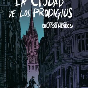 La ciudad de los prodigios (novela gráfica)