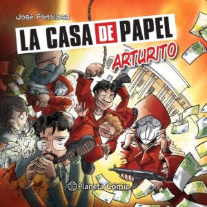 La casa de papel: Arturito
