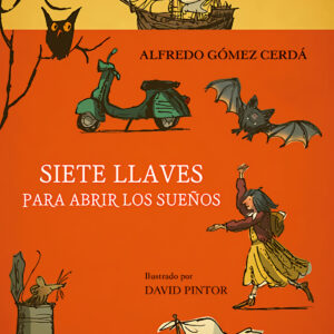 Siete llaves para abrir los sueños