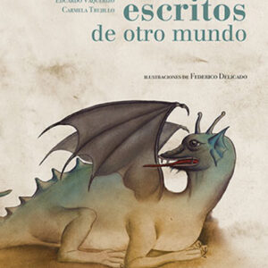 Escritos de otro mundo