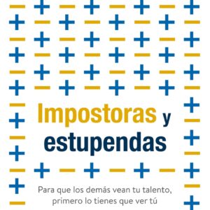 Impostoras y estupendas