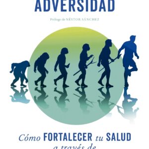 Hijos de la adversidad