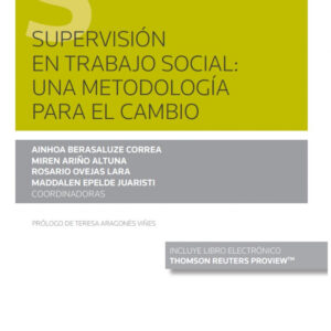 Supervisión en trabajo social: una metodología para el cambio (Papel + e-book)